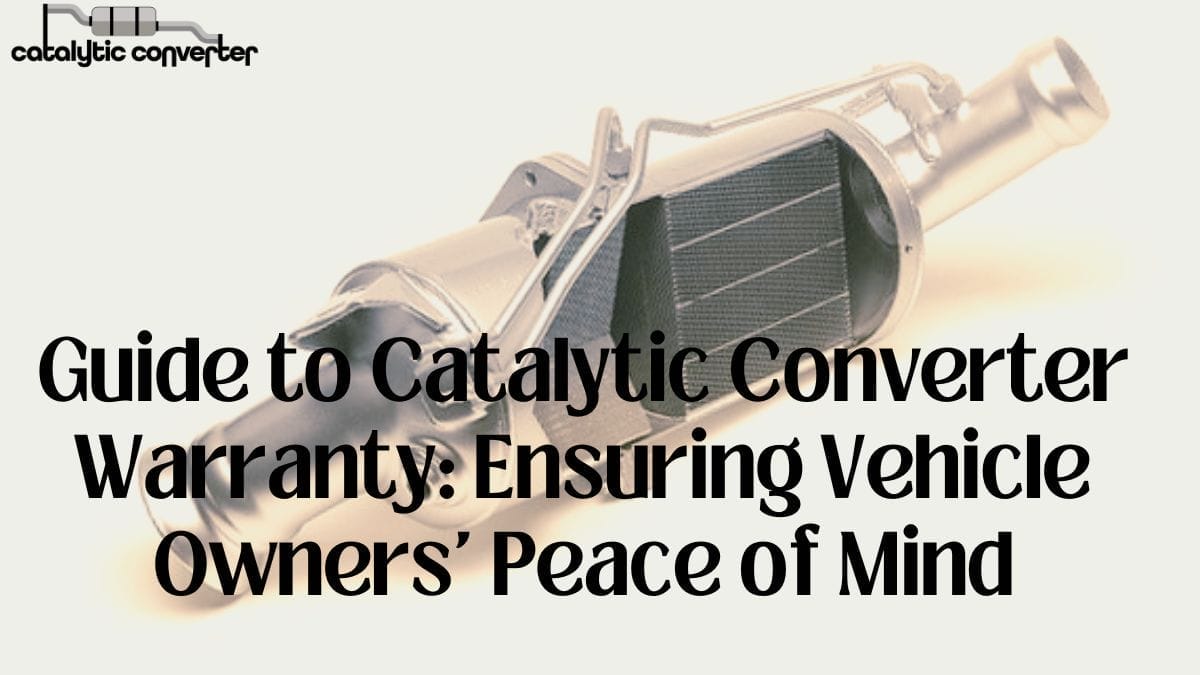 Catalytic Converter Warranty