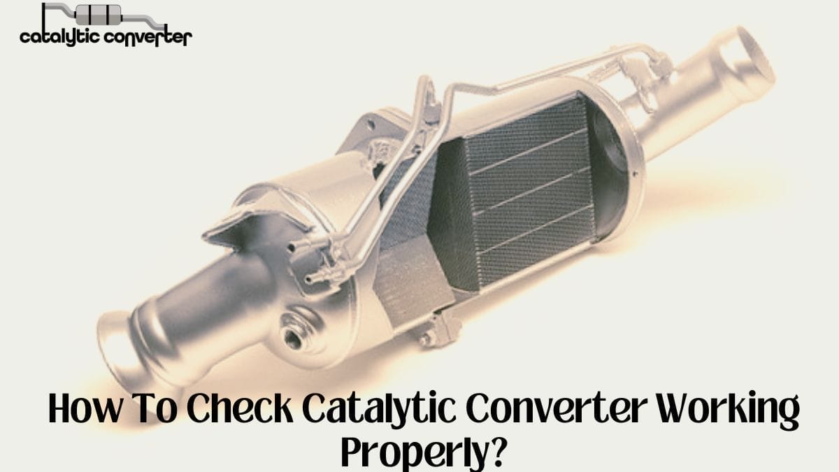 How To Check Catalytic Converter