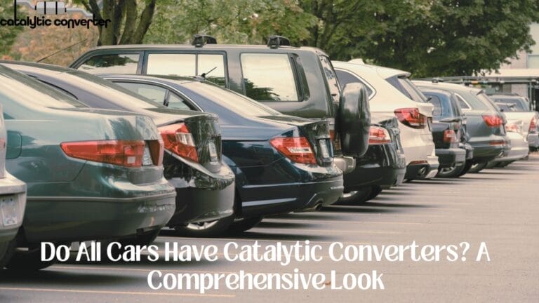 Do All Cars Have Catalytic Converters?