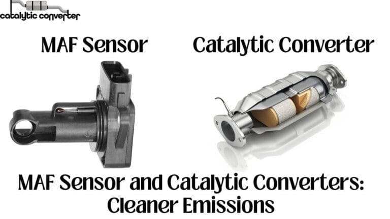 MAF Sensor and catalytic converter